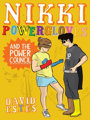 cover image of Nikki Powergloves and the Power Council
